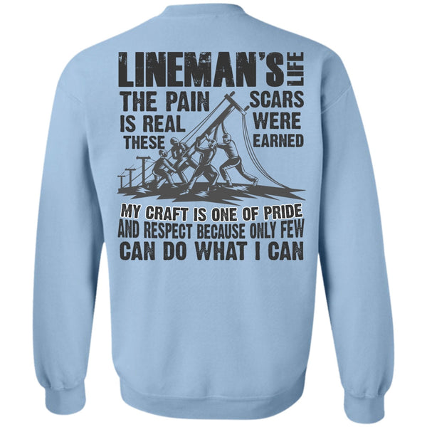 I Love Lineman T Shirt, Lineman's Life Sweatshirt