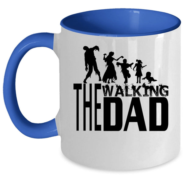 Awesome Gift For Dad Coffee Mug, The Walking Dad Accent Mug