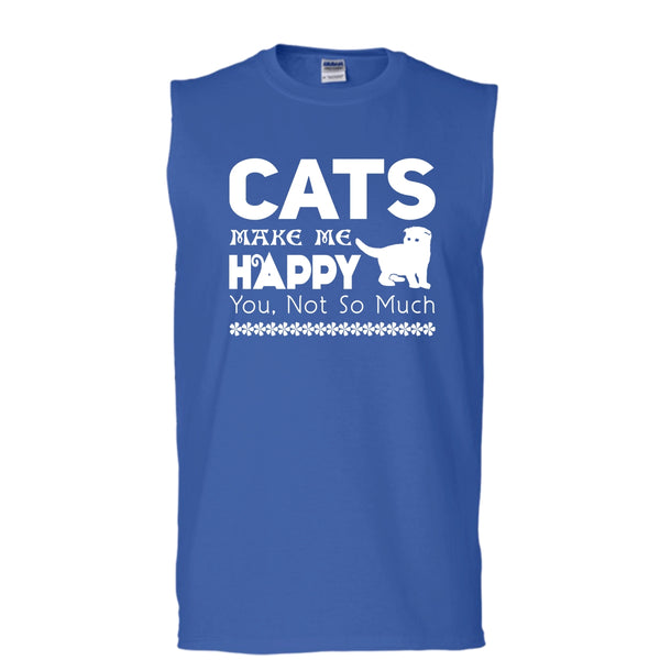 Cat Make Me Happy Shirt, You Not So Much Shirt (Men's Cotton Sleeveless)