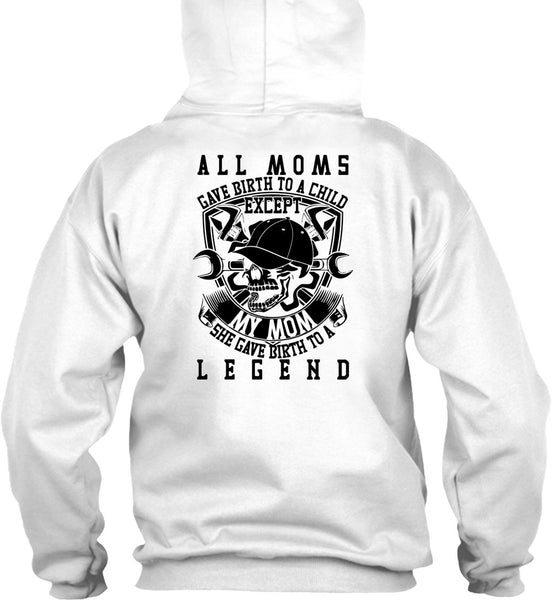 All Moms Gave Birth To A Child T Shirt, Being A Mechanic T Shirt