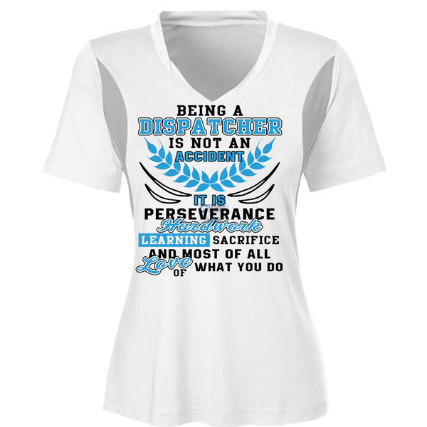 Being A Dispatcher Is Not An Accident T Shirt, I Love Dispatcher T Shirt, Awesome T-Shirts