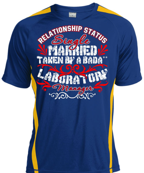 Married Taken By A Laboratory Manager T Shirt, Relationship Status T Shirt, Cool Shirt