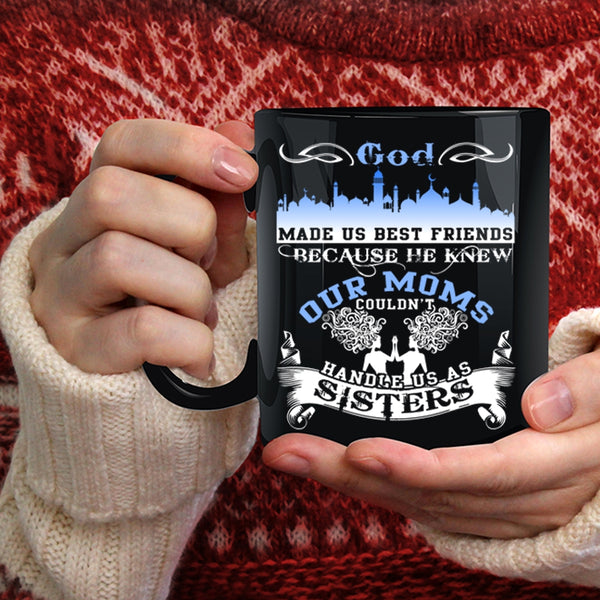 God Made Us Best Friends Coffee Mug, Cute Friends Coffee Cup