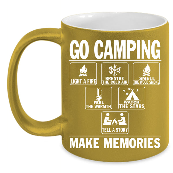 Go Camping Make Memories Coffee Mug, Watch The Stars Coffee Cup