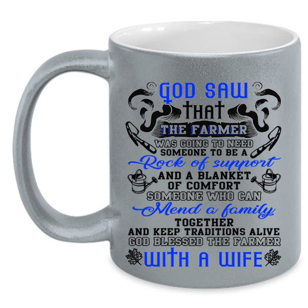 The Farmer With A Wife Coffee Mug, Farmer Accent Mug