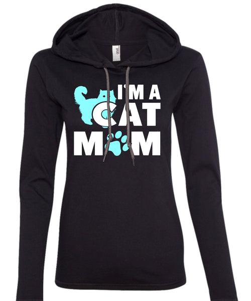 I'm A Cat Mom T Shirt, My Favorite T Shirt, I Love My Cat T Shirt (Anvil Ladies Ringspun Hooded)