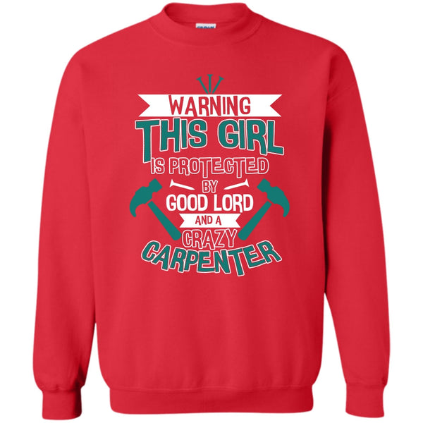 A Crazy Carpenter T Shirt, Coolest Carpenter Sweatshirt