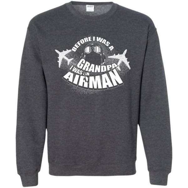 I Was An Airman T Shirt, Coolest Airman Sweatshirt