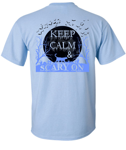 Keep Calm And Scary On T Shirt, Wait For Halloween T Shirt