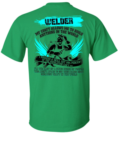 Welder My Craft Allows Me T Shirt, I Love Welding T Shirt