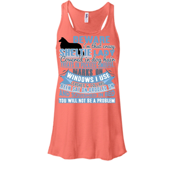 I'm That Crazy Sheltie Lady T Shirt, I Am A Dog Lover T Shirt, Awesome t-shirts