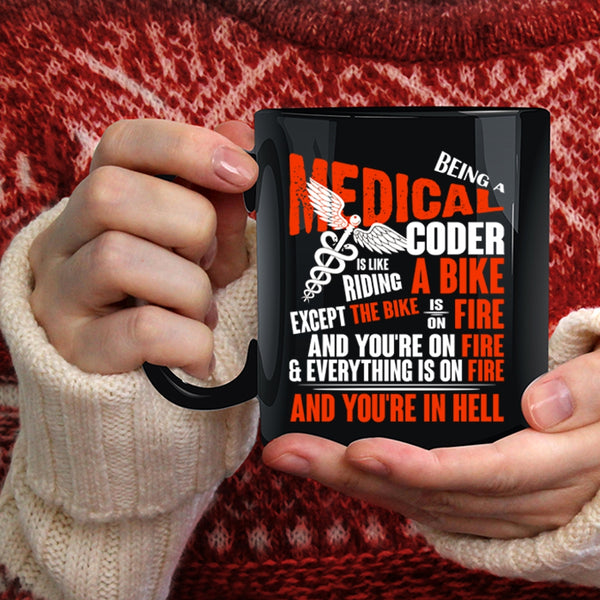 Being A Medical Coder Coffee Mug, Cool Medical Coffee Cup