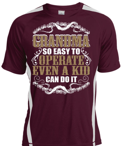 Grandma So Easy To Operate T Shirt, Being A Grandma T Shirt, Cool Shirt