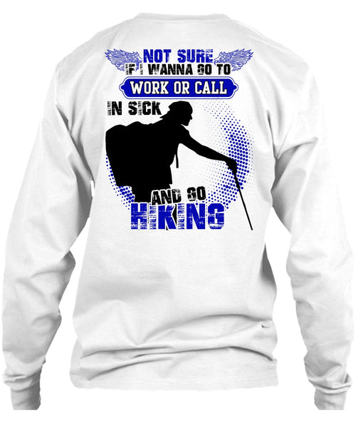 Go Hiking T Shirt, I Love Hiking T Shirt