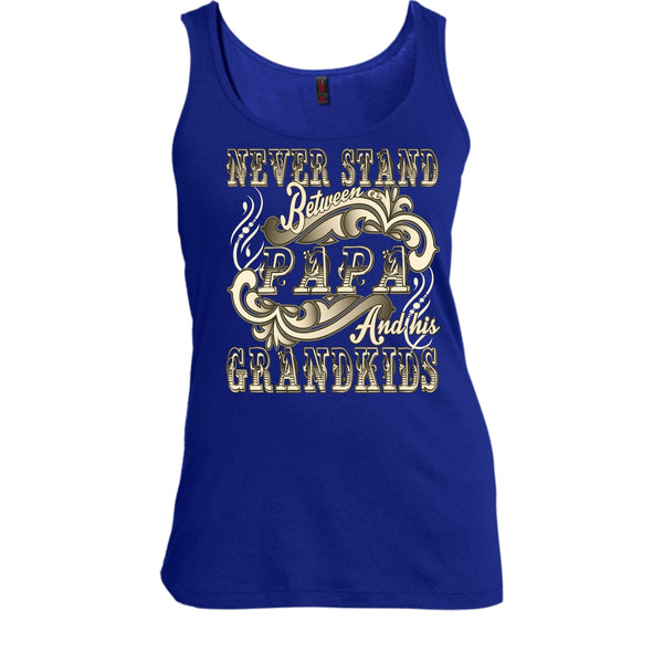 Never Stand Between T Shirt, Papa And His Grandkids Tank Top