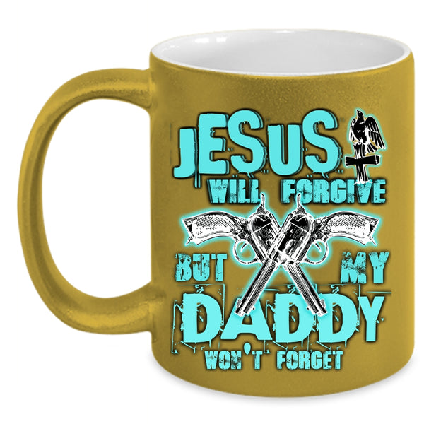 Best Gift For My Son Coffee Mug, My Daddy Accent Mug