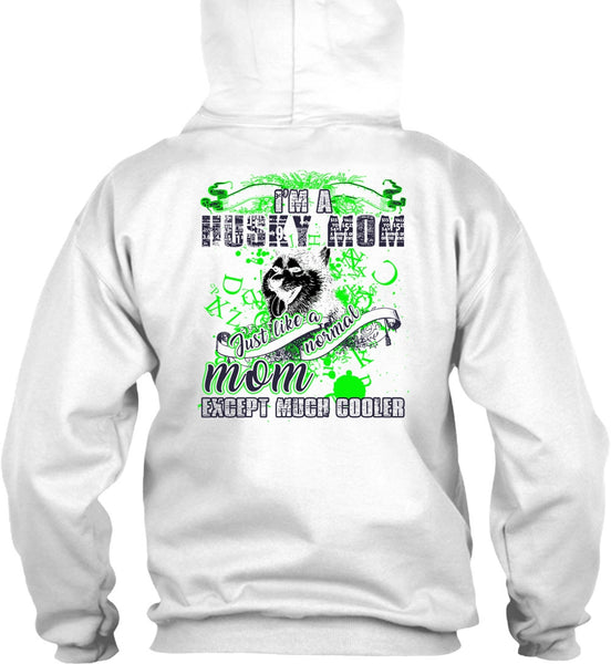 I'm A Husky Mom T Shirt, I Love Husky T Shirt