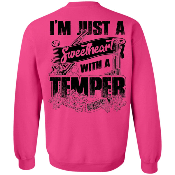 I Love Hunting T Shirt, Sweetheart With A Temper Sweatshirt