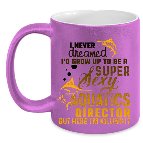 Cool Aquatics Director Coffee Mug, I'd Grow Up To Be An Aquatics Director Accent Mug