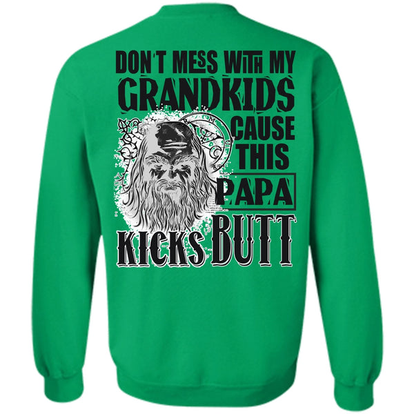 I Love Papa T Shirt, Don't Mess With My Grandkids Sweatshirt