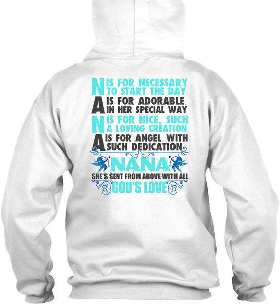 Nana Is For Necessary To Start The Day T Shirt, I Love Nana T Shirt