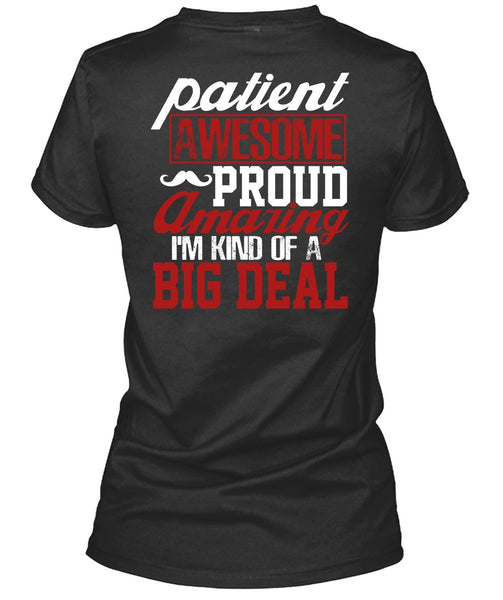 Patient Awesome Proud Amazing T Shirt, Being A Papa T Shirt