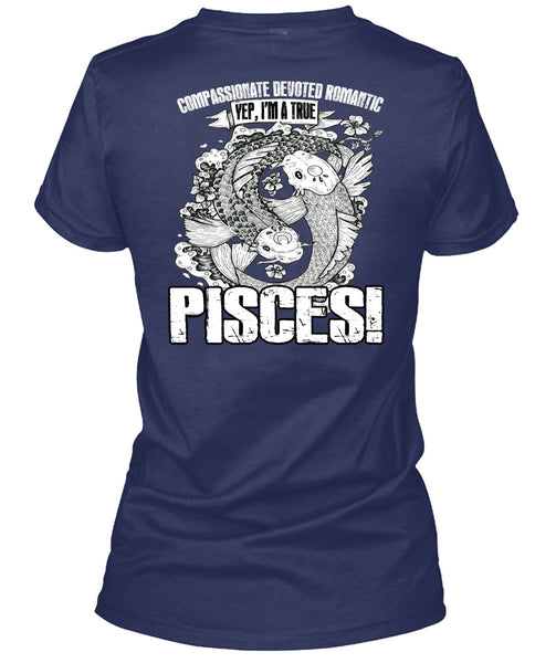 I'm A True Pisces T Shirt, Being A Pisces T Shirt