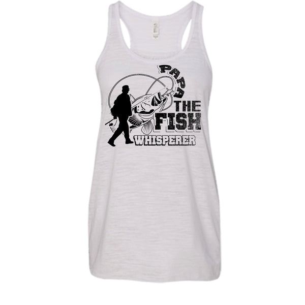 Papa The Fish Whisperer T Shirt, Fishing Papa Tank Top
