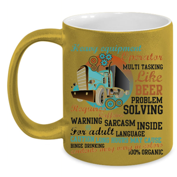 Cool Job Coffee Mug, Heavy Equipment Operator Accent Mug