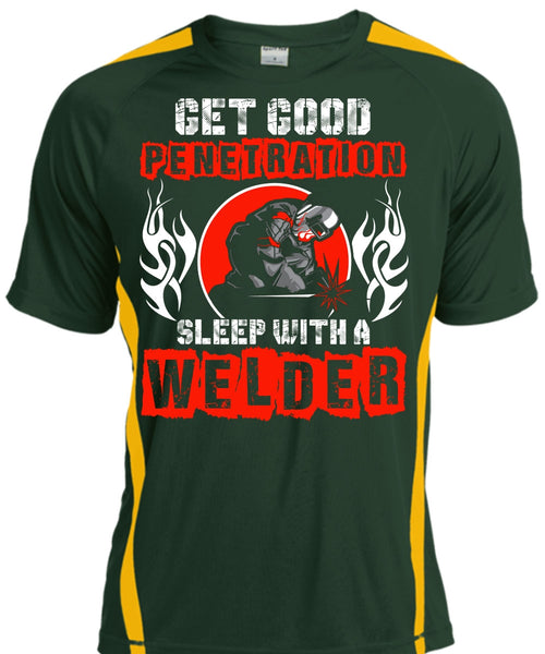 Sleep With A Welder T Shirt, Being A Welder T Shirt, Cool Shirt