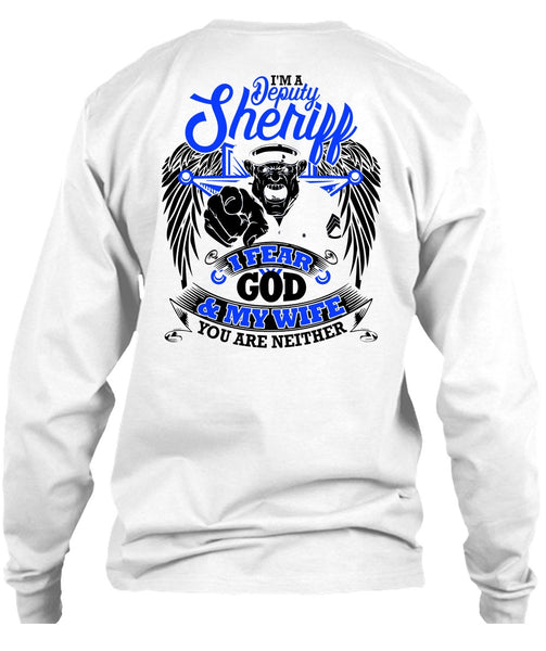 I'm A Deputy Sheriff T Shirt, I Love Police T Shirt