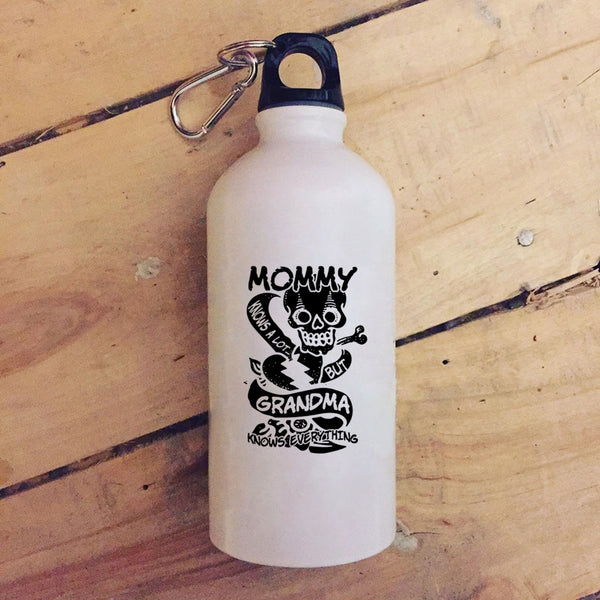 Mommy Knows A Lot 20 oz Stainless Steel Bottle,Grandma Knows Everthing Outdoor Sports Water Bottle