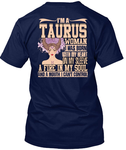 I'm A Taurus Woman T Shirt, Fire In My Soul T Shirt