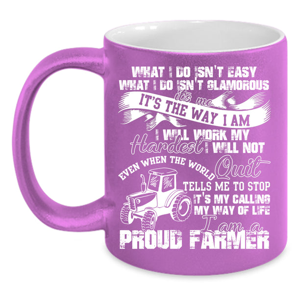 I Am A Proud Farmer Coffee Mug, Best Farmer Ever Coffee Cup