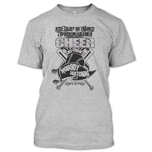 I'd Much Rather Cheer T Shirt, Awesome Baseball Player T Shirt