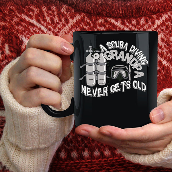 A Scuba Diving Grandpa Never Gets Old Coffee Mug, Cool Grandpa Coffee Cup