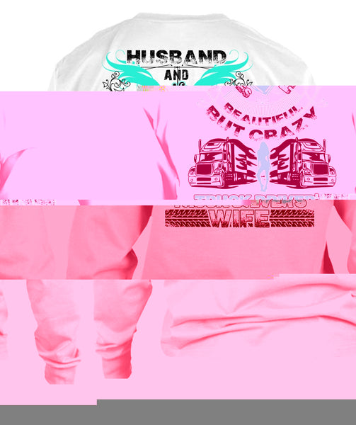 This Husband Loves His Beautiful T Shirt, Being A Trucking T Shirt