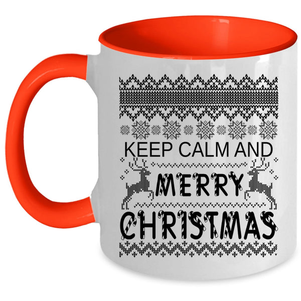 Cute Christmas Coffee Mug, Keep Calm And Merry Christmas Accent Mug
