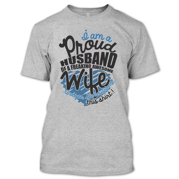 I Am A Proud Husband T Shirt, Just Married T Shirt