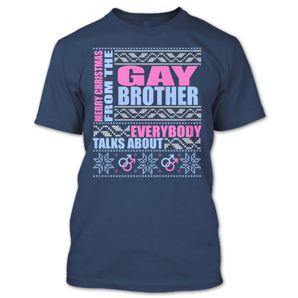 Merry Christmas From The Gay brother T Shirt, Coolest Gay Brother T Shirt