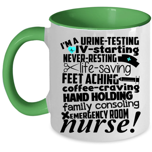 Family Consoling Emerhency Room Coffee Mug, I'm A Nurse Accent Mug