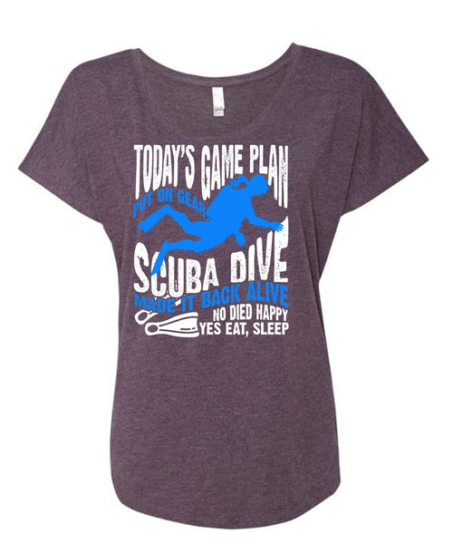 Today's Game Plan T Shirt, Put On Gear Scuba Dive T Shirt, Cool Shirt (Ladies' Triblend Dolman Sleeve)