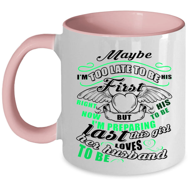 Beautiful Wife Coffee Mug, This Girl Loves Her Husband To Be Accent Mug