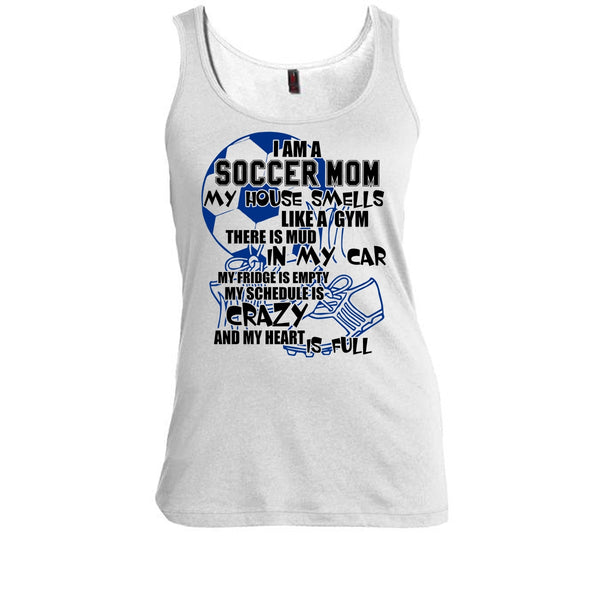 I'm A Soccer Mom T Shirt, Gift For Mom Tank Top