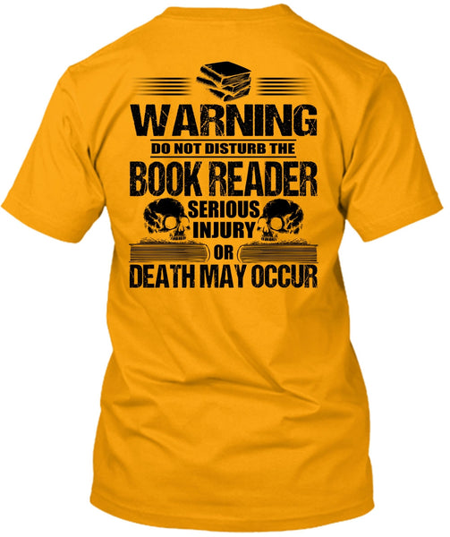 Book Reader Serious Injury T Shirt, I Love Book T Shirt