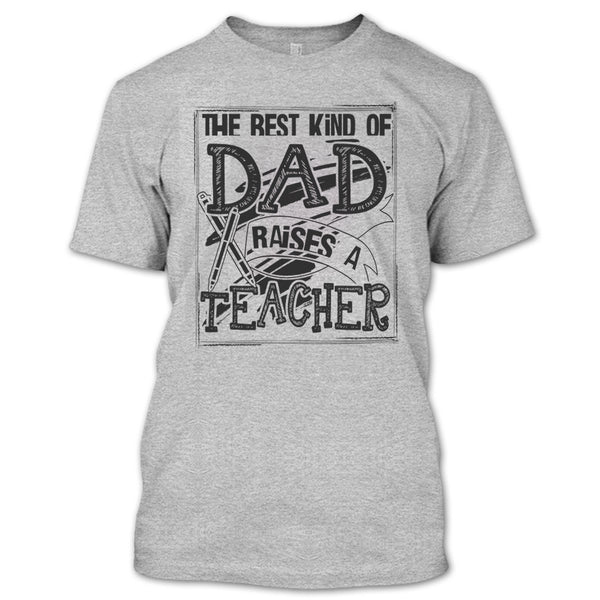 The Best Kind Of Dad T Shirt, Gift For Dad T Shirt