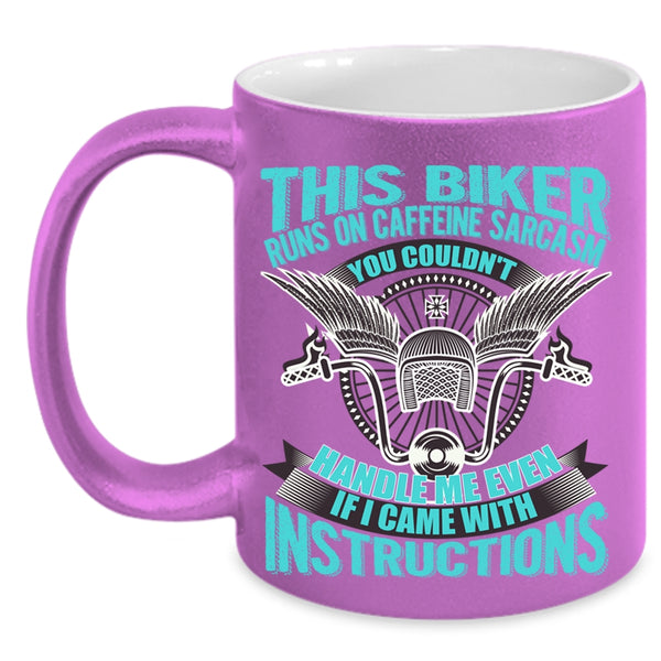 Awesome Bikers Coffee Mug, This Biker Runs On Caffeine Sarcasm Accent Mug