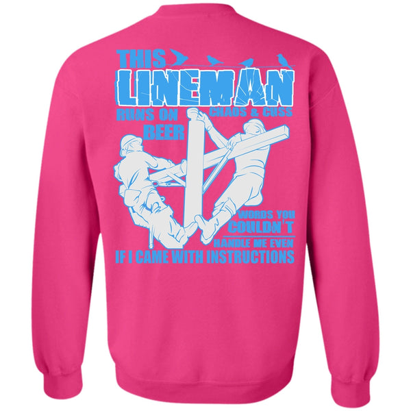 I Came With Instructions T Shirt, This Lineman Runs On Beer Sweatshirt