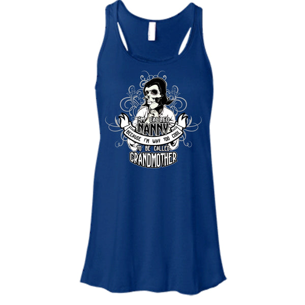 I Called Nanny T Shirt, Too Cool To Be Called Grandfather T Shirt, Cool T Shirt