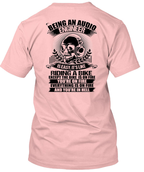 Being An Audio Engineer T Shirt, I Love Music T Shirt